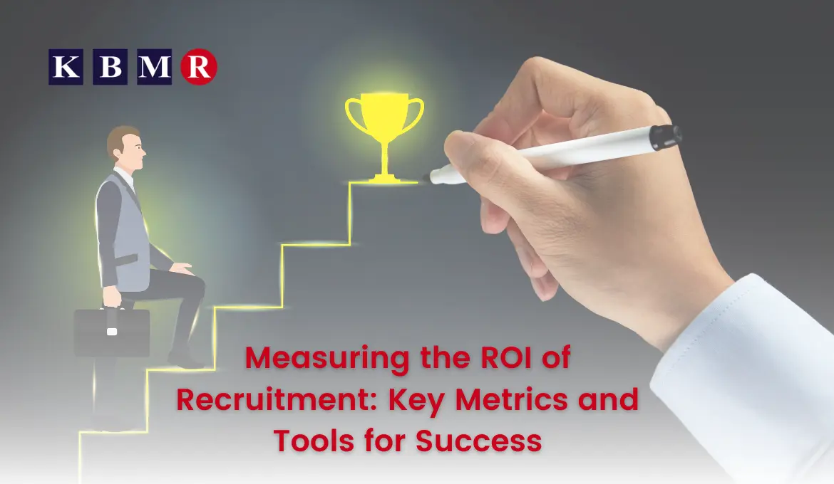 measuring-the-roi-of-recruitment:-key-metrics-and-tools-for-success